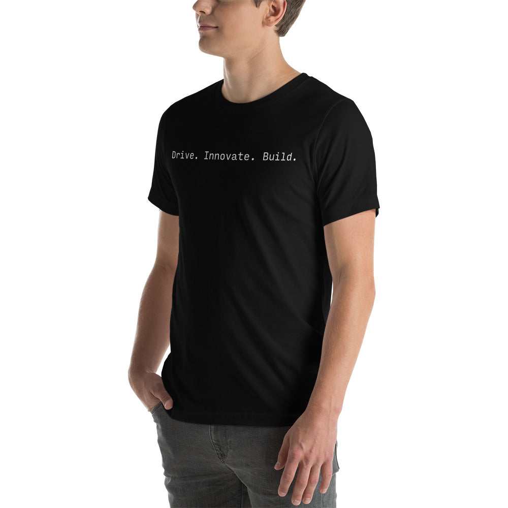 Drive Innovate Build T-Shirt