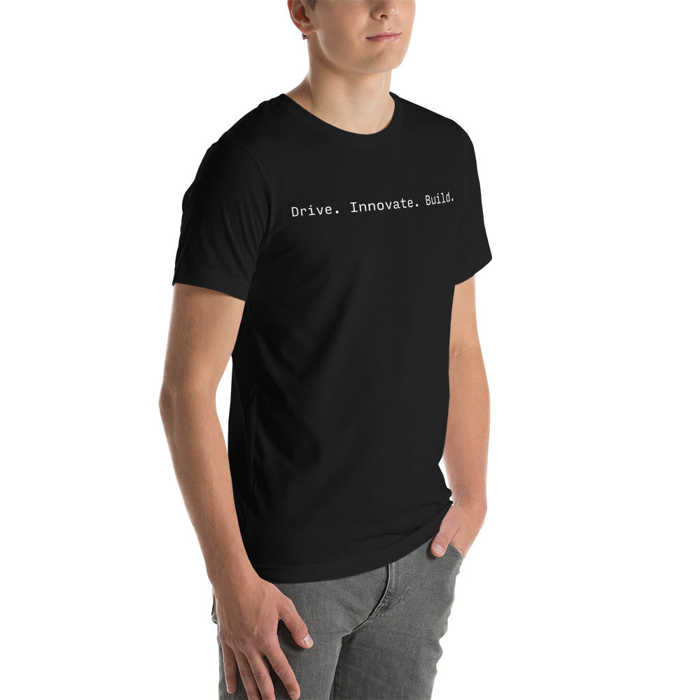 Drive Innovate Build T-Shirt