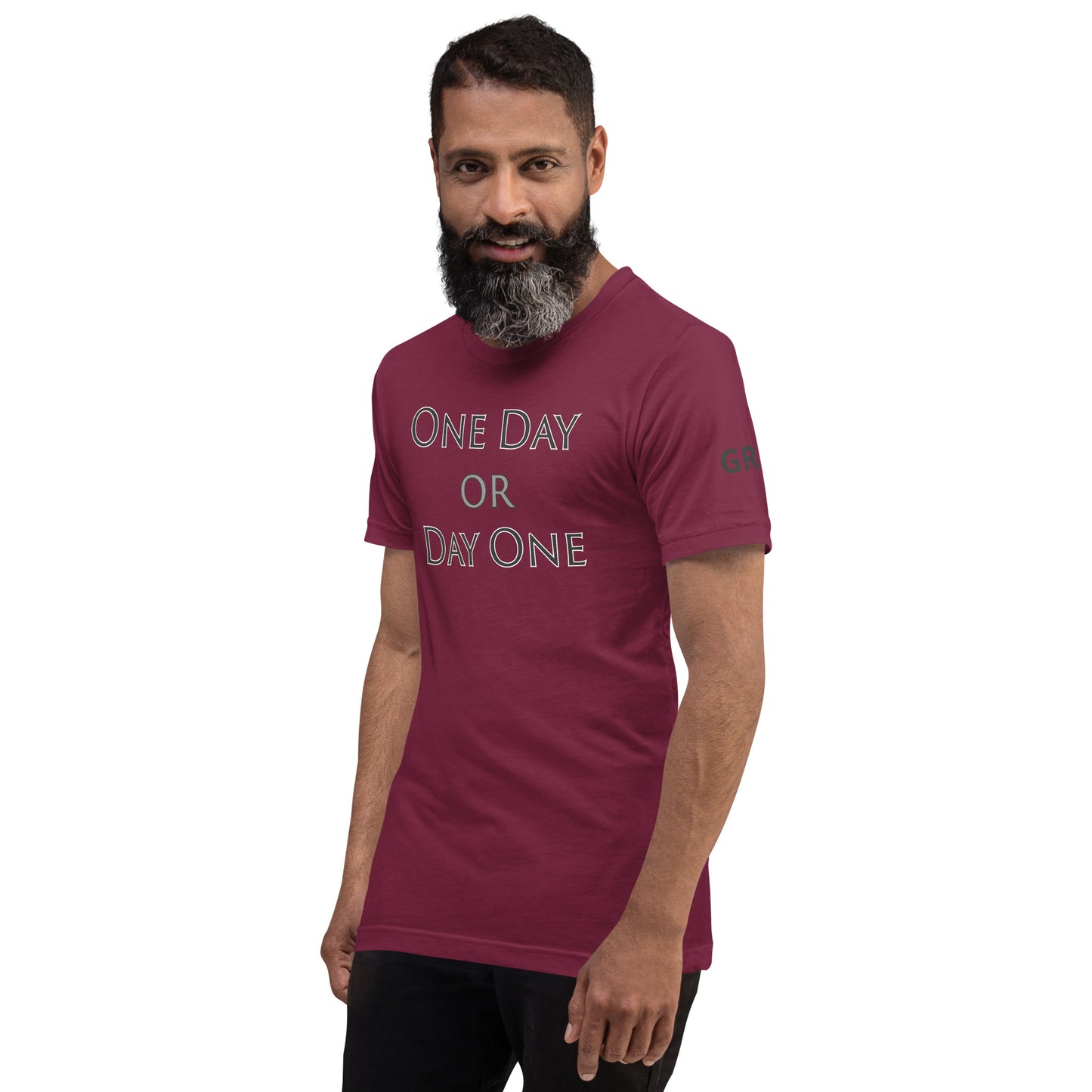 One Day or Day One T-Shirt