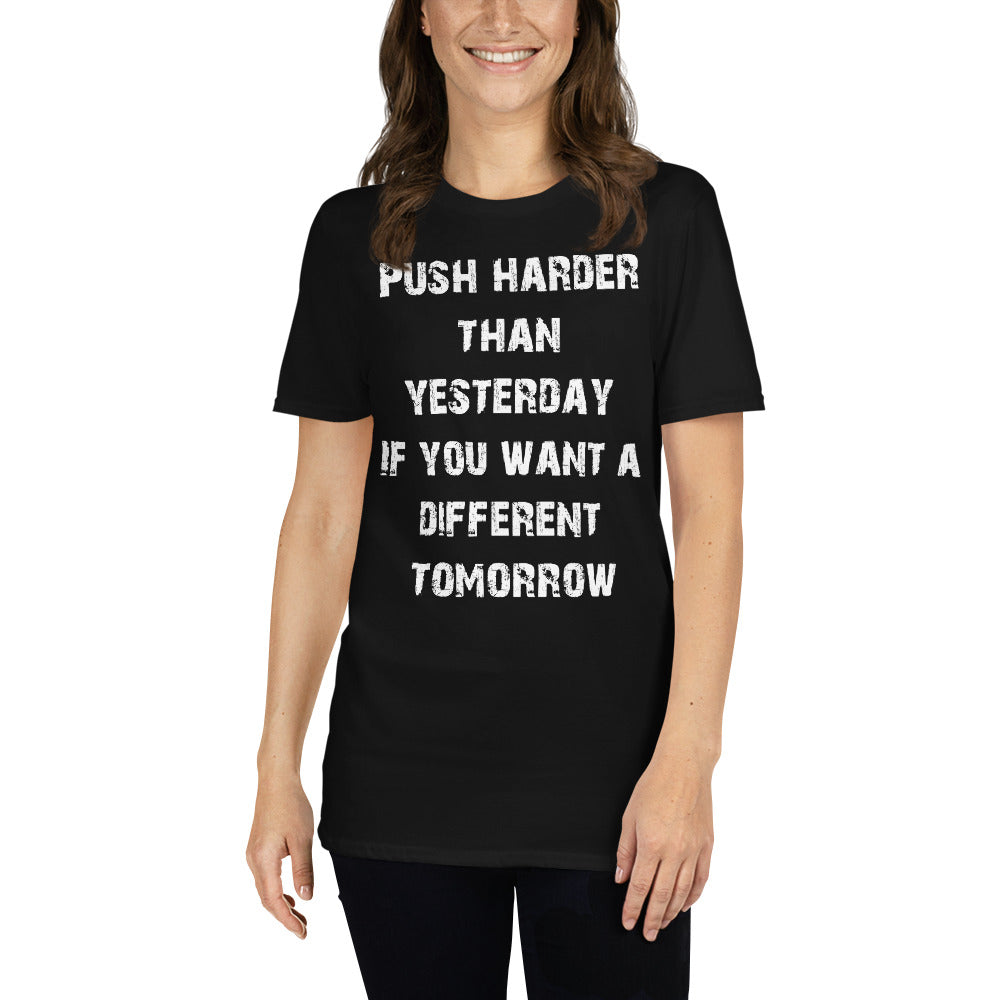 Push Harder T-Shirt