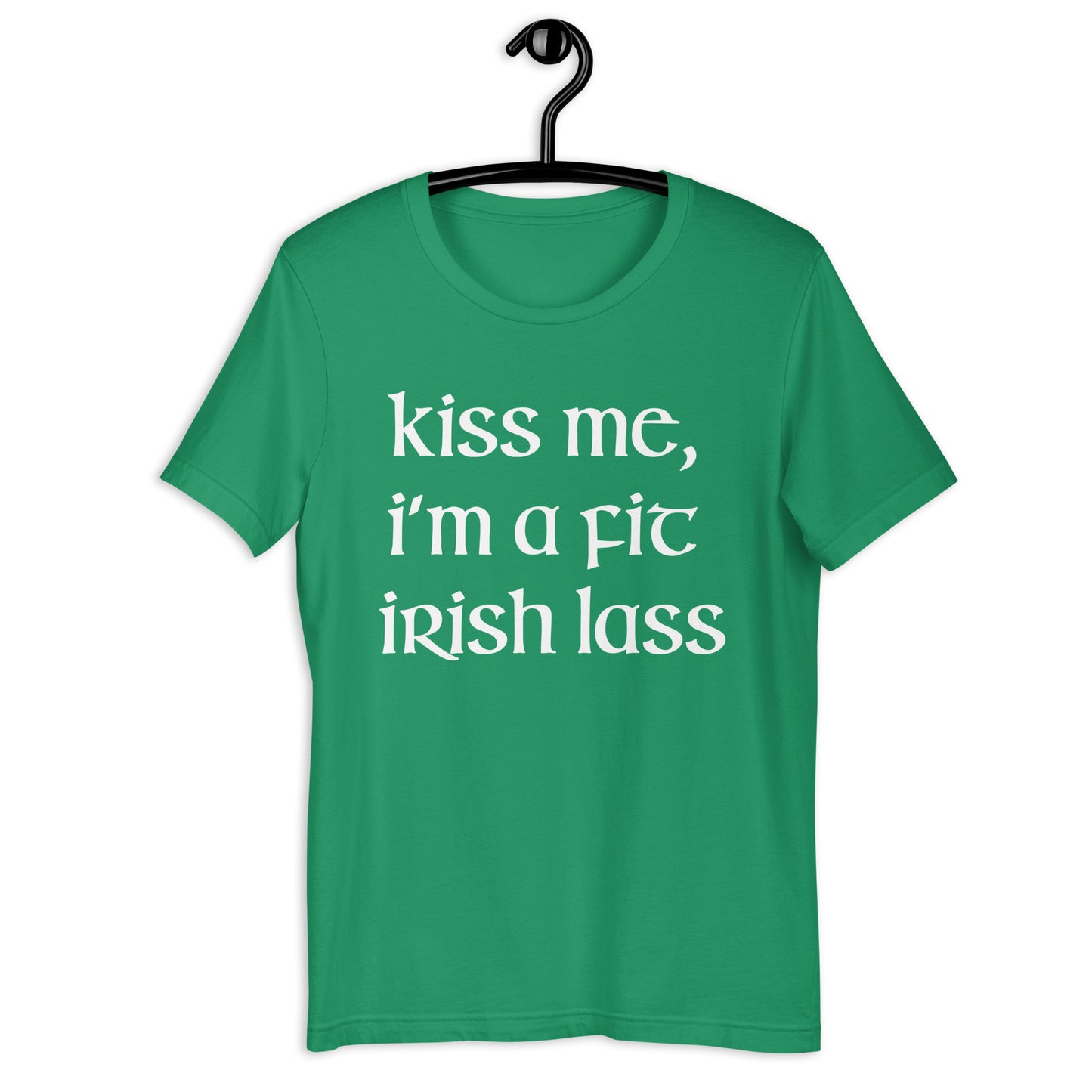 Kiss Me I'm a Fit Irish Lass T-shirt